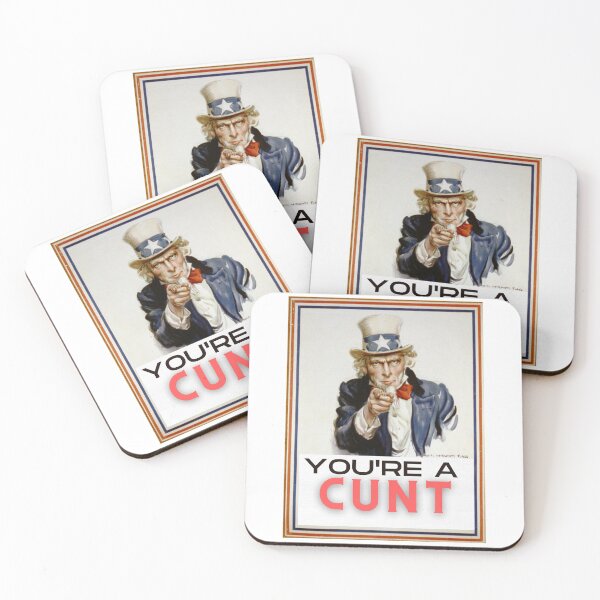 Item preview,  You're A Cunt designed and sold by Flirt-Teez.