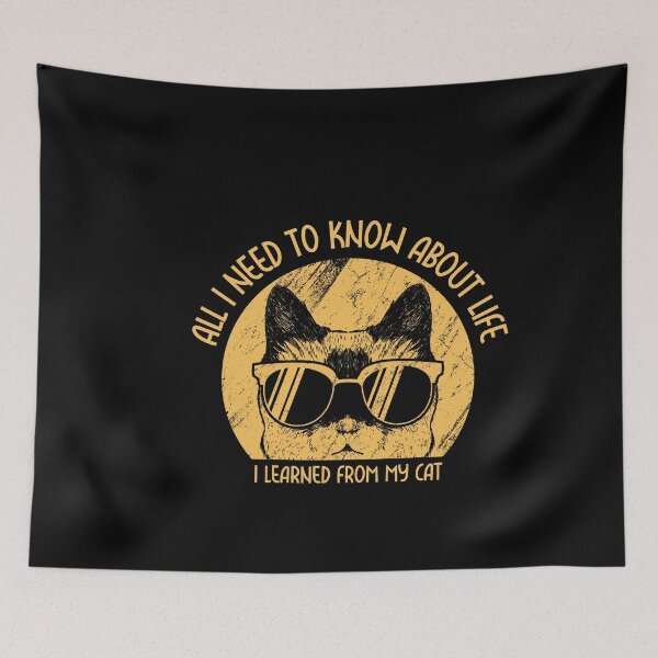 Item preview, All I Need to Know about Life I Learned from my Cat designed and sold by HROC.