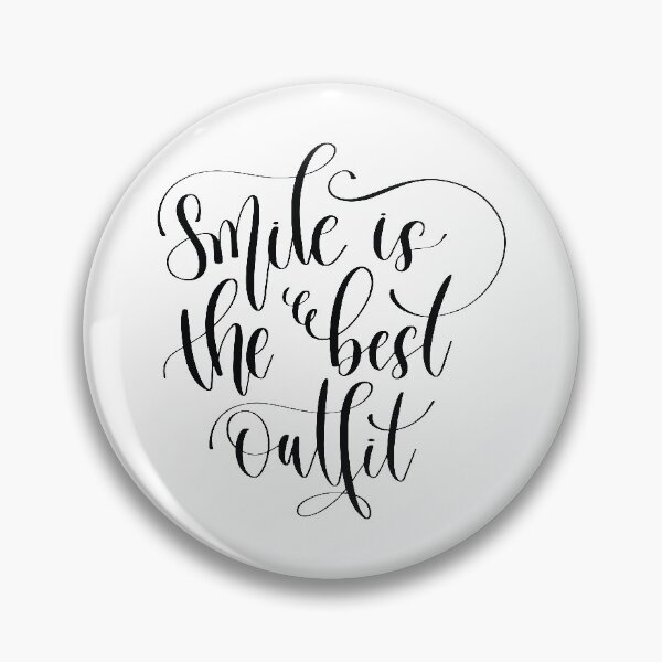 Item preview, Smile Is The Best Outfit designed and sold by GoodVibesWX9.