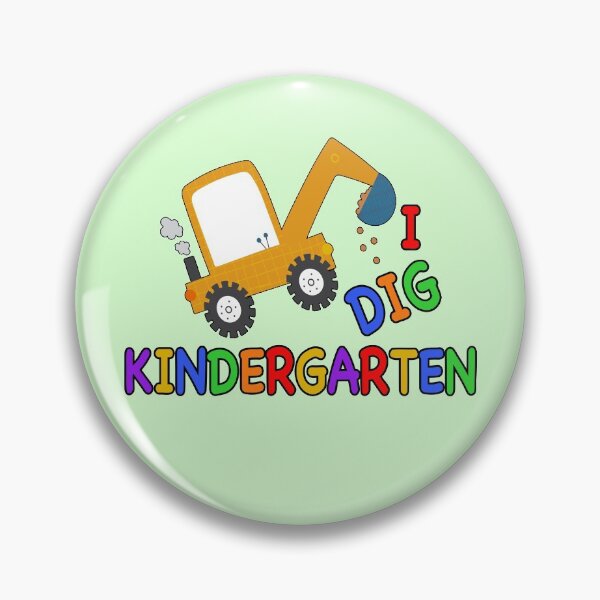 Item preview, I Dig Kindergarten designed and sold by NadyaCC.