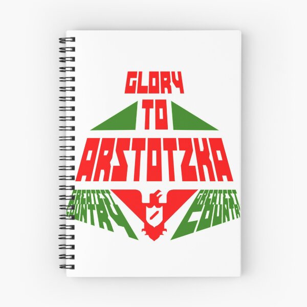 Item preview, GLORY TO ARSTOTZKA GREATEST COUNTRY designed and sold by RylanLewisk.