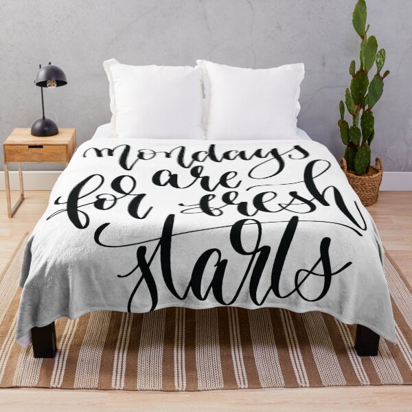 Item preview, Mondays Are For Fresh Starts designed and sold by GoodVibesWX9.