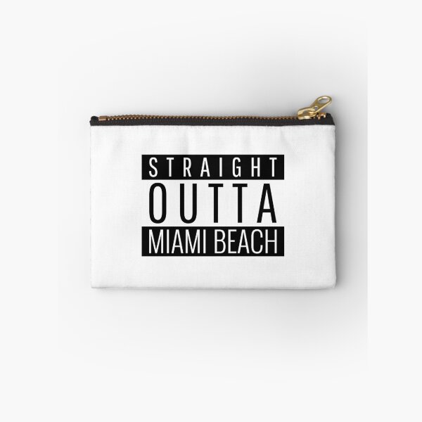 Item preview, Straight Outta Miami Beach Florida  designed and sold by Teelogic.