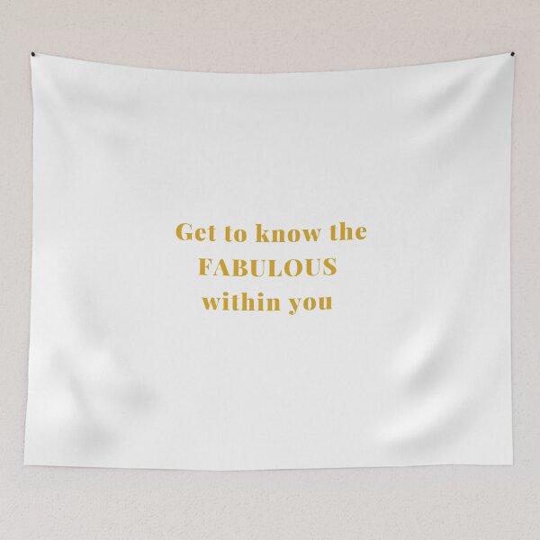 Item preview, Get to know the FABULOUS within you - Your Talent, Power, Skill, Dependability designed and sold by Rozlar.