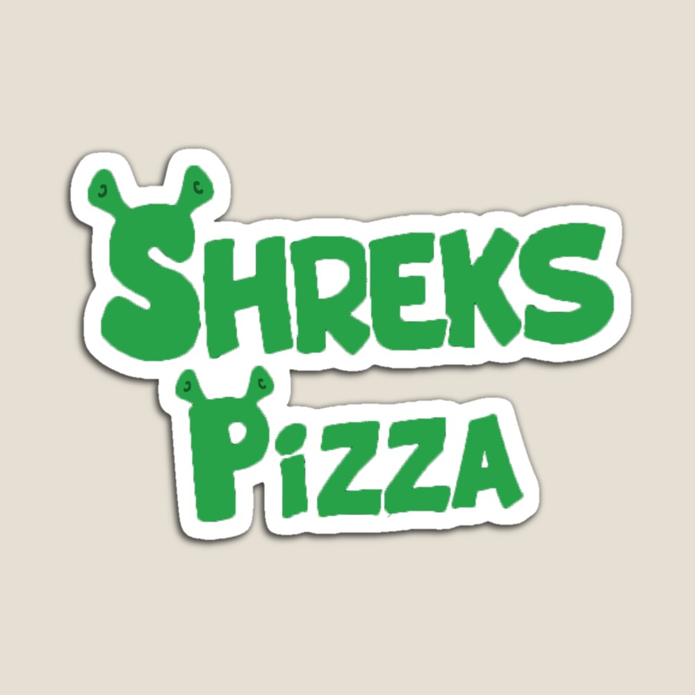 Shrek s store pizza