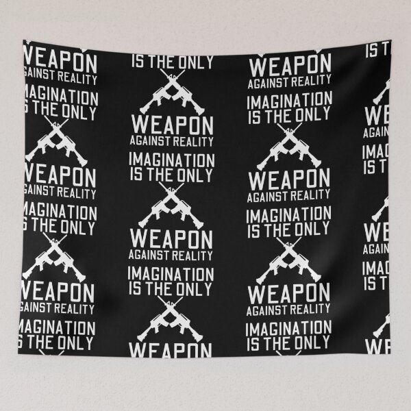 Item preview, Imagination Is The Only Weapon Against Reality designed and sold by SweetAndSpice.