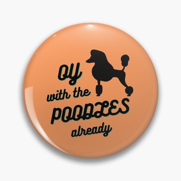 Item preview, Oy With The Poodles Already designed and sold by aniicreates.