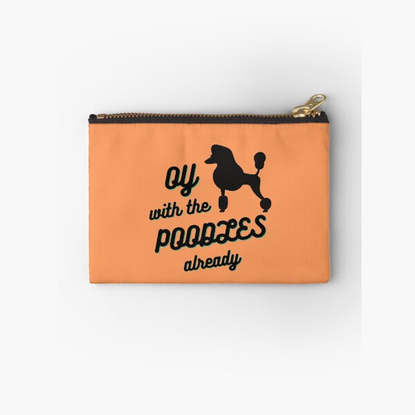 Item preview, Oy With The Poodles Already designed and sold by aniicreates.