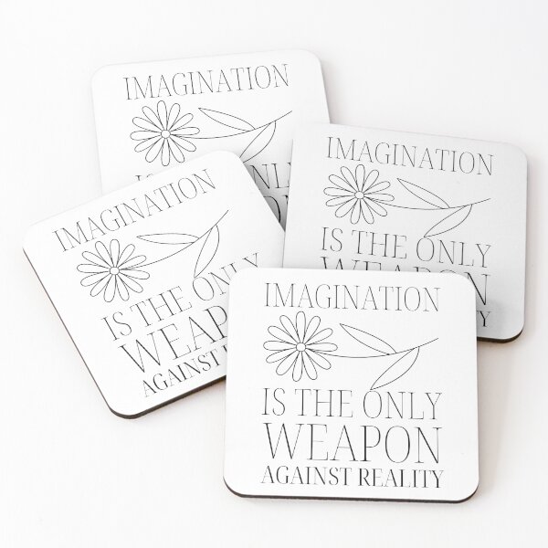 Item preview, Imagination Is The Only Weapon Against Reality designed and sold by SweetAndSpice.