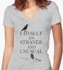 I Myself Am Strange & Unusual Women's Fitted V-Neck T-Shirt