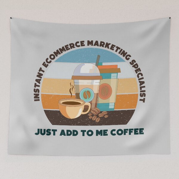Item preview, Instant ecommerce marketing specialist  just add to me coffee, dark text,funny coffee lovers ecommerce marketing specialist job ,ecommerce marketing specialist humor, joke, meme, designed and sold by SGS-.