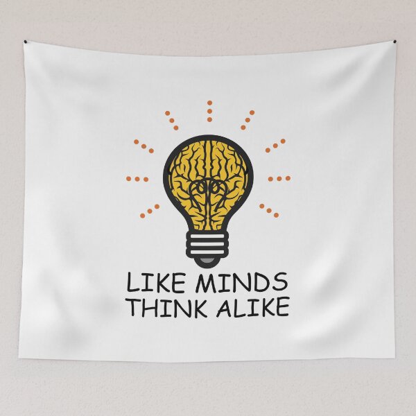 Item preview, Like Minds Think Alike designed and sold by DAFIN.