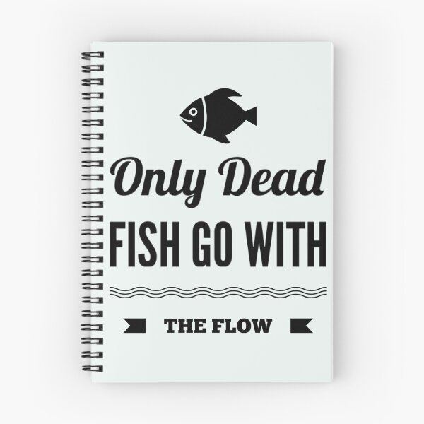 Item preview, Only Dead Fish Go With The Flow designed and sold by JOY STORE 45.