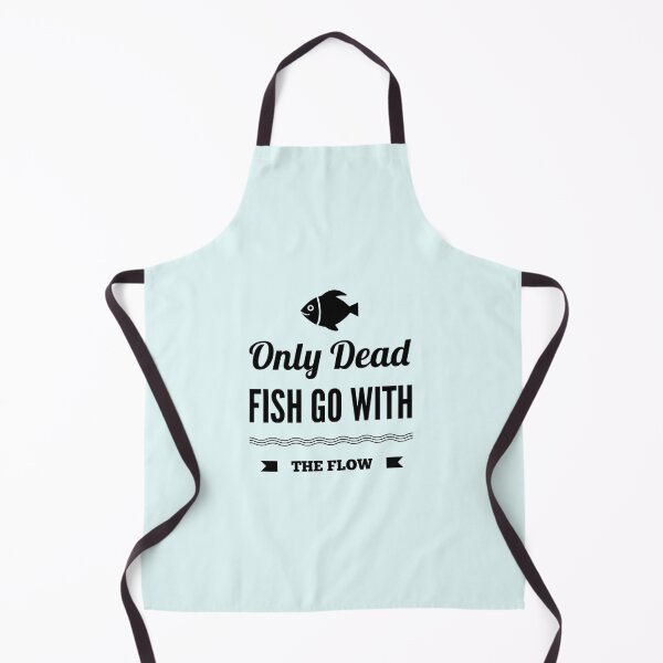Item preview, Only Dead Fish Go With The Flow designed and sold by JOY STORE 45.