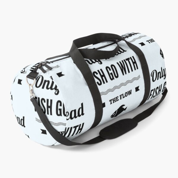 Item preview, Only Dead Fish Go With The Flow designed and sold by JOY STORE 45.