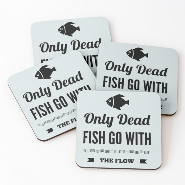 Item preview, Only Dead Fish Go With The Flow designed and sold by JOY STORE 45.