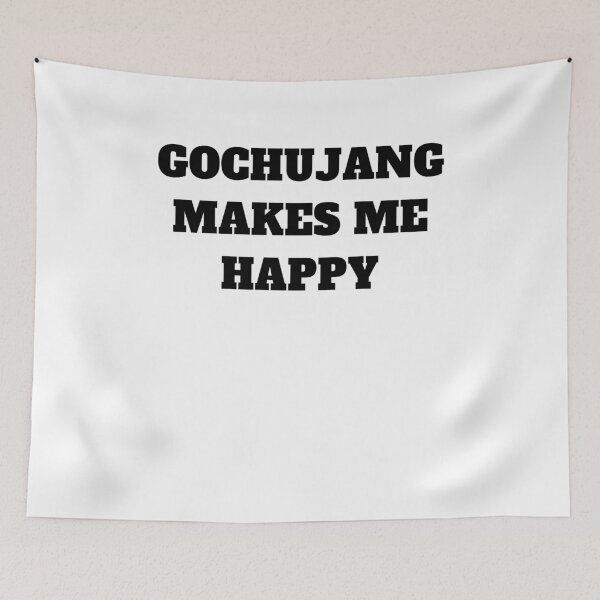 Item preview, Gochujang makes me happy korean food designed and sold by Jeangel97.
