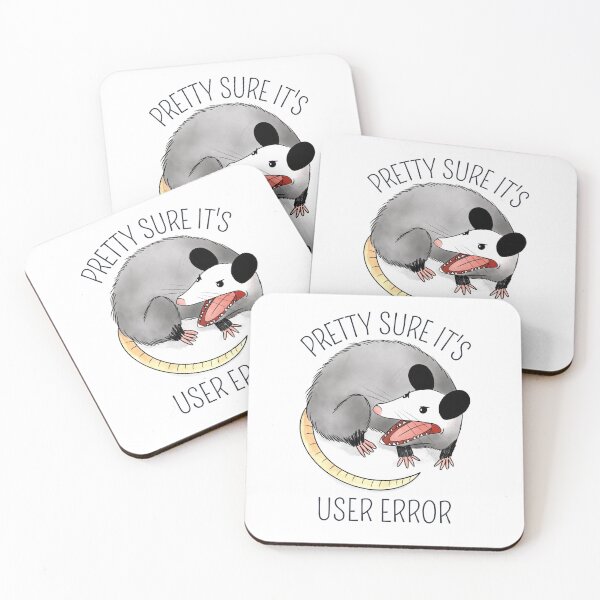 Item preview, Pretty Sure It's User Error designed and sold by figtreeworks.