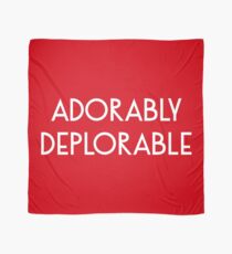 Adorably Deplorable Scarf