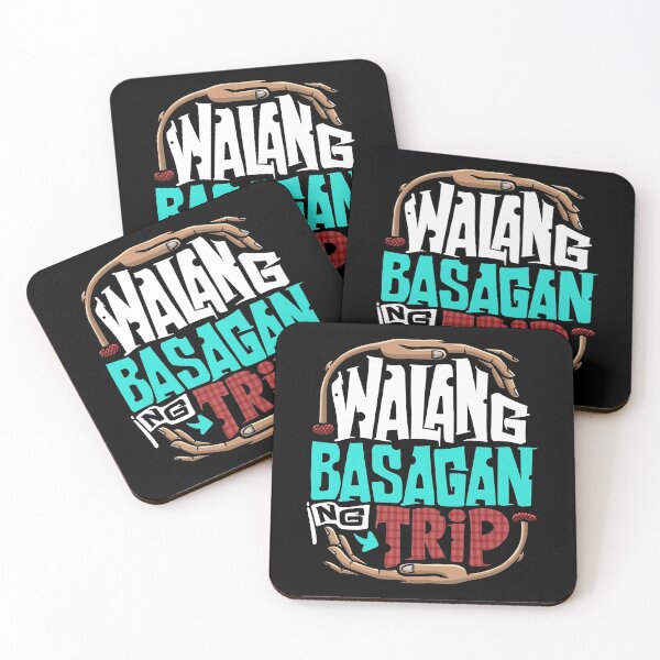 Item preview, Walang Basagan Ng Trip Funny Pinoy Politics Meme Gift designed and sold by Teeleo.