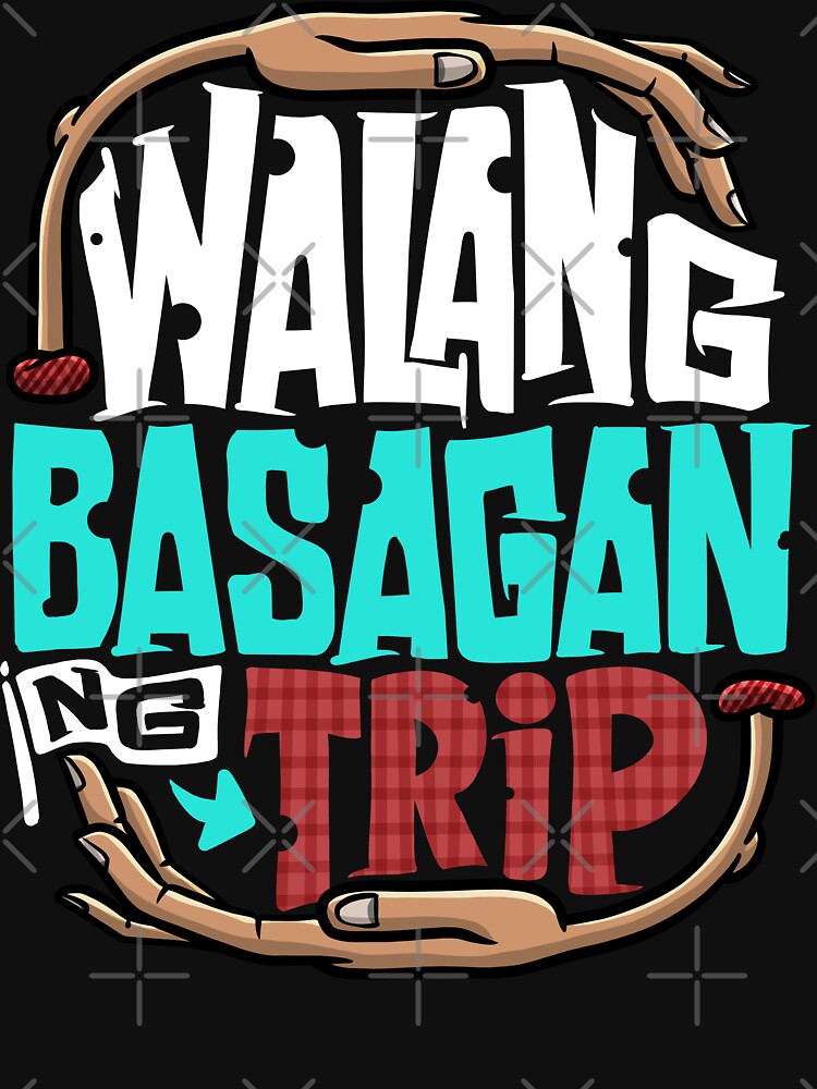 walang basagan ng trip meaning