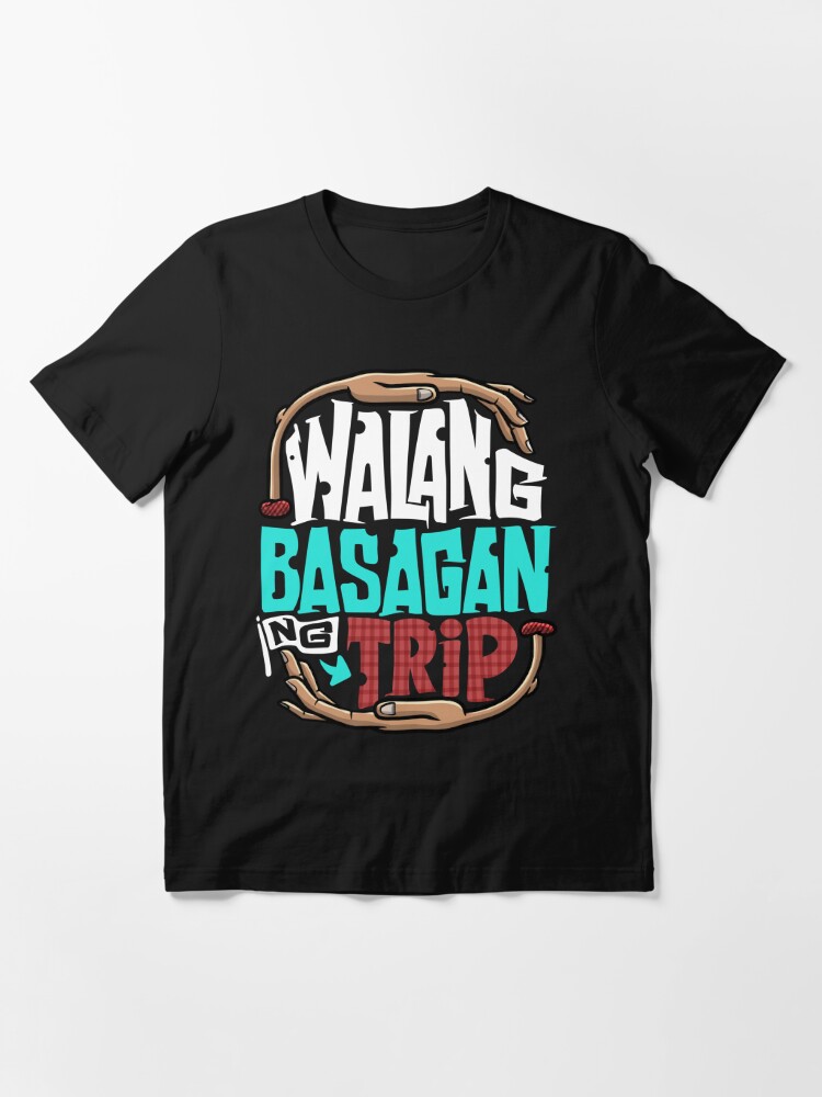 walang basagan ng trip meaning