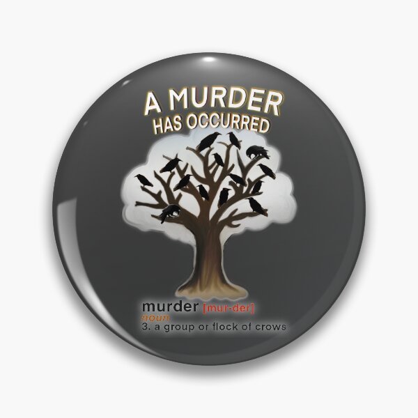 Item preview, A Murder Has Occurred - Murder of Crows designed and sold by FileStyle.