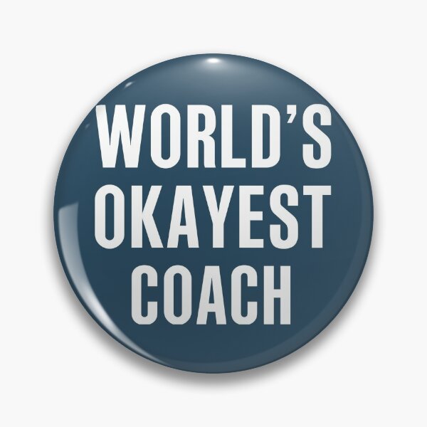 Item preview, Worlds Okayest Coach designed and sold by CeciLop.