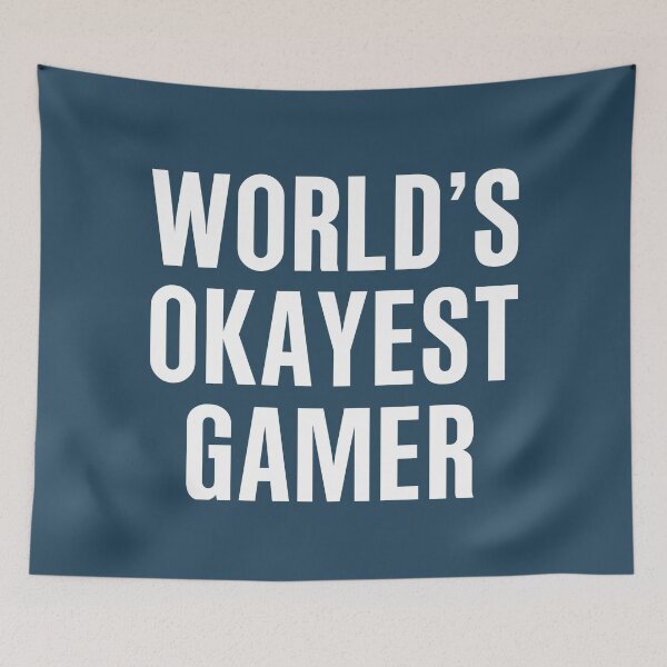 Item preview, Worlds Okayest Gamer designed and sold by CeciLop.