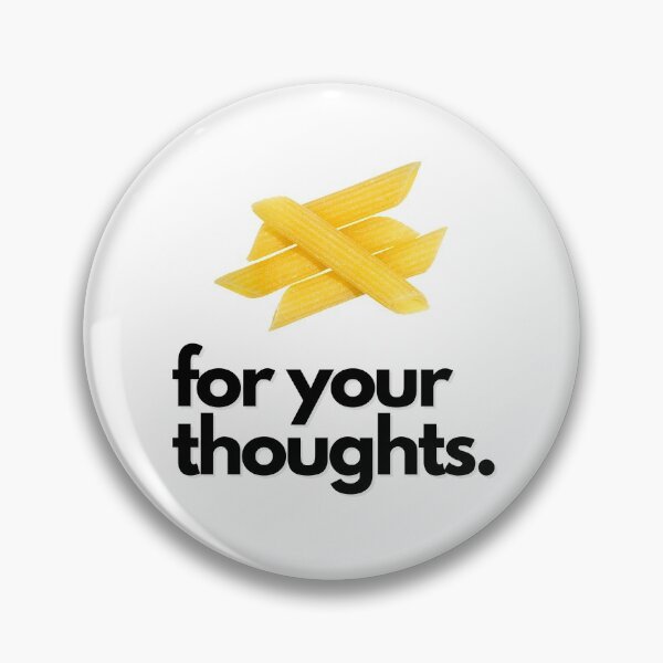 Item preview, Penne for Your Thoughts  designed and sold by PunnyProducts.