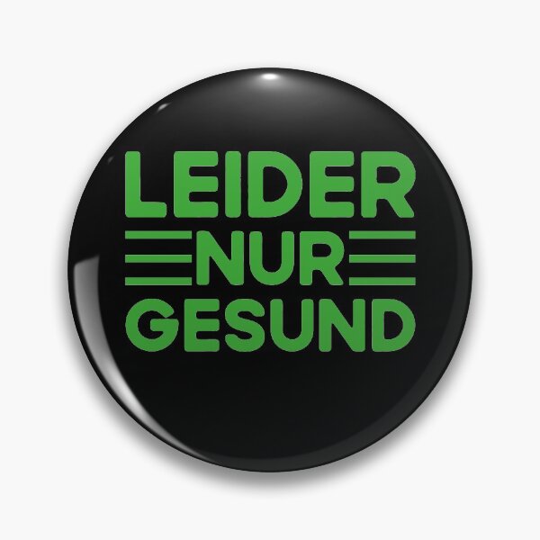Item preview, Kopie von   leider nur gesund designed and sold by MotivatedMode.