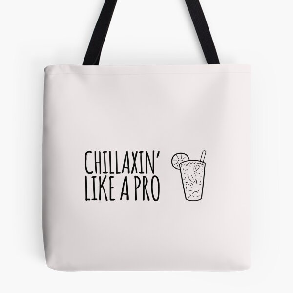 Item preview, Chillaxin' Like a Pro designed and sold by Printed-Goodies.