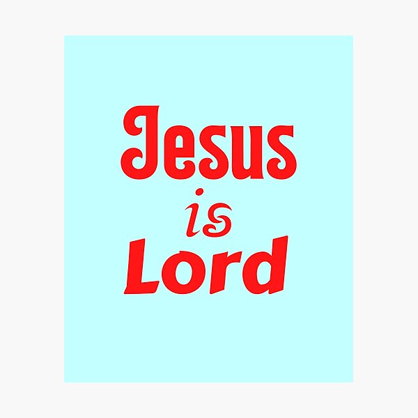 Item preview, Jesus Is Lord designed and sold by Prayingwarrior.