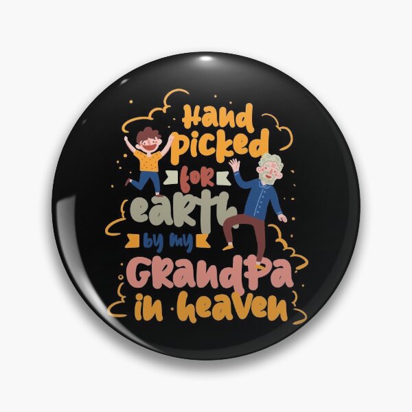 Item preview, Handpicked for Earth by My Grandpa in Heaven | Christian designed and sold by Dancing Dolphin Crafts.