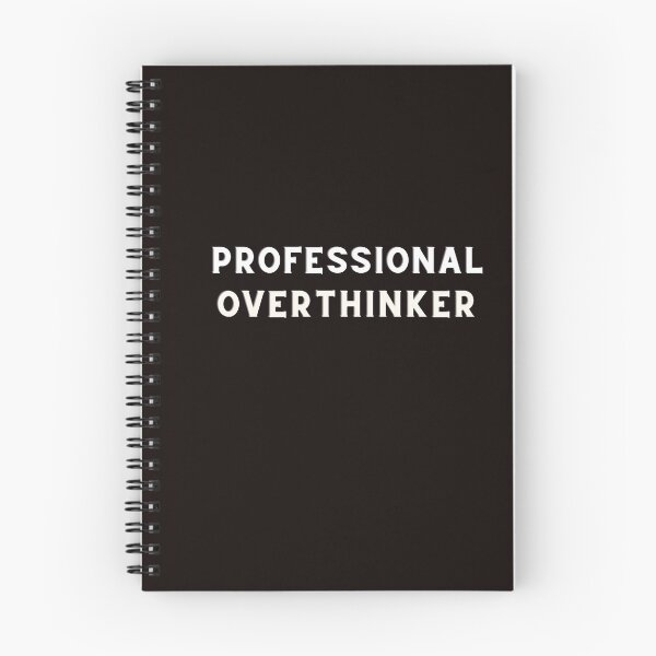 Item preview, Professional Overthinker designed and sold by The Jackalope.