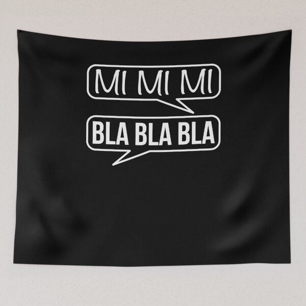 Item preview, Mimimi Bla Bla Bla statement designed and sold by Shirt-Kaiser.