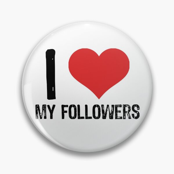 Artikelvorschau, Ich liebe meine Follower entworfen und verkauft von The "I Love Everything" Shop.