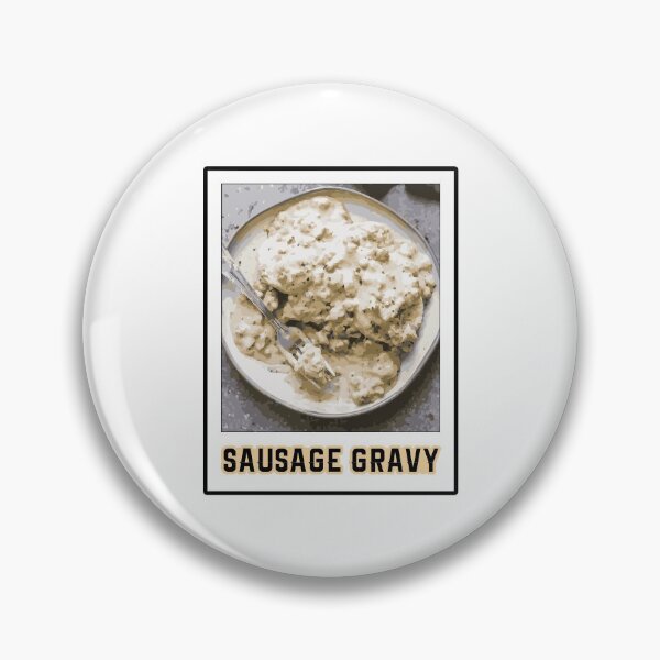 Item preview, Sausage Gravy : American USA Foods 06 designed and sold by PodiShawna.
