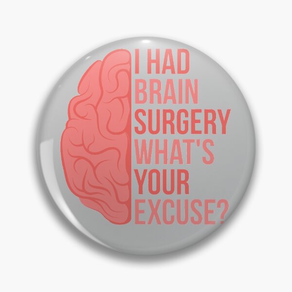 Item preview, I Had Brain Surgery... designed and sold by EloiseAnnie.
