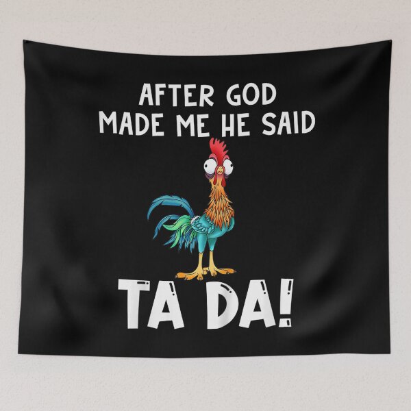 Item preview, Rooster  God Make Me He Said Ta Da Funny Chicken  designed and sold by JethroShop.
