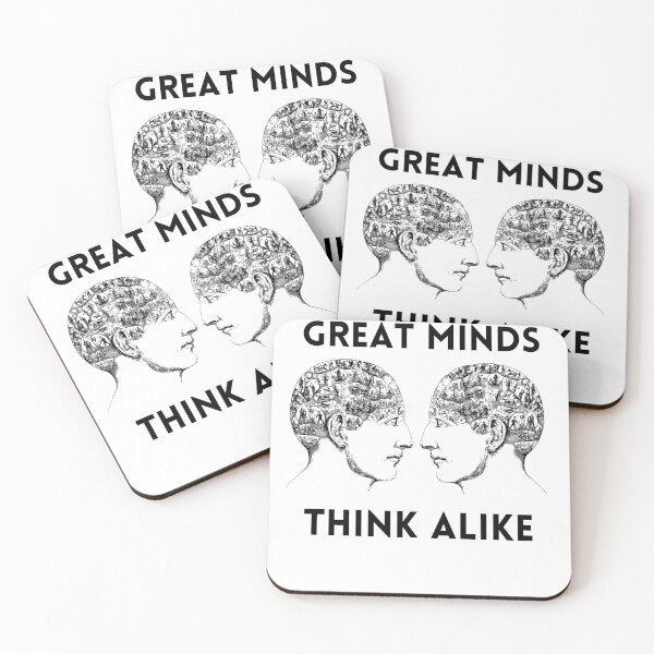 Item preview, Great minds think alike designed and sold by Peter Stawicki.