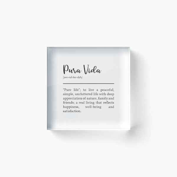Pura Vida Definition In Black Acrylic Block