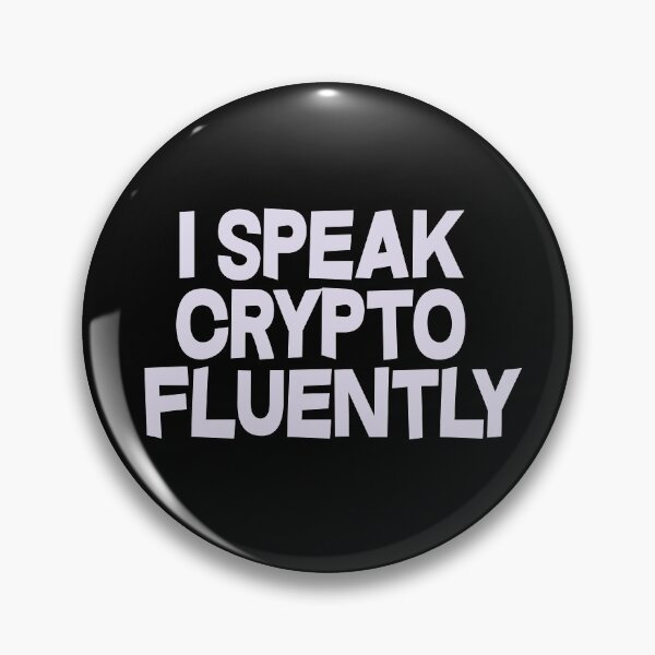 Item preview, I speak crypto fluently designed and sold by dacdibac.