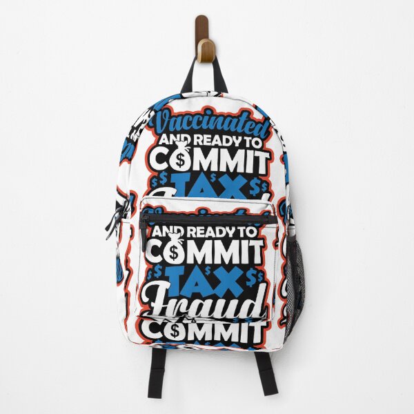 Item preview, Vaccinated And Ready To Commit Tax Fraud | Tax Evasion Squad designed and sold by GravitiTees.