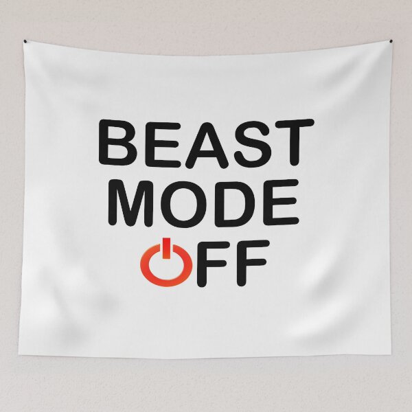 Item preview, BEAST MODE OFF designed and sold by DomGDesign.
