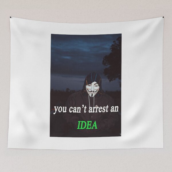 Item preview, You Can't Arrest an IDEA - Anonymous quote  designed and sold by cypher33.