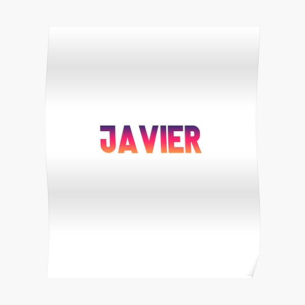 Javier Posters for Sale