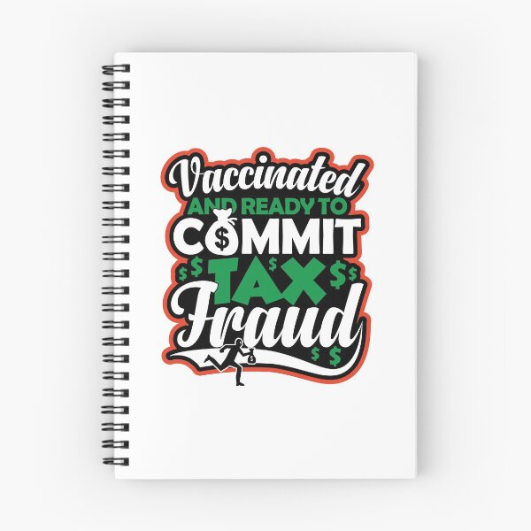 Item preview, Vaccinated And Ready To Commit Tax Fraud | Tax Evasion Is My Bacon designed and sold by GravitiTees.
