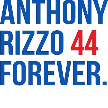 Anthony Rizzo Forever. gift Essential T-Shirt for Sale by