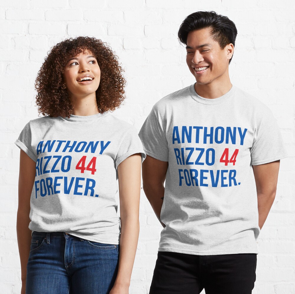 Hot Top - Anthony Rizzo 44 Forever shirt, hoodie, sweater, long